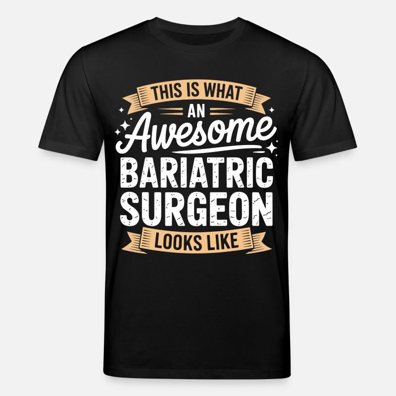 Bariatrischer Chirurg Look – Awesome - Stanley/Stella Unisex Bio-T-Shirt CREATOR - Schwarz