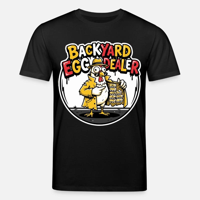 Backyard Egg Dealer Humor Design - Stanley/Stella Unisex Bio-T-Shirt CREATOR  - Schwarz