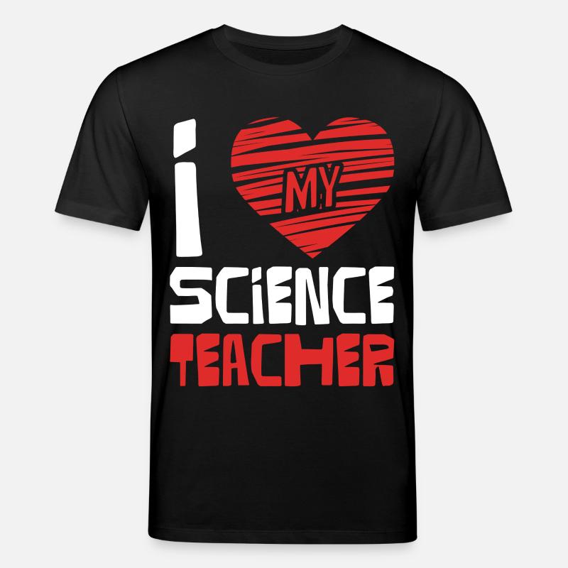 J’adore le professeur de sciences - T-shirt bio CREATOR Stanley/Stella Unisexe - noir