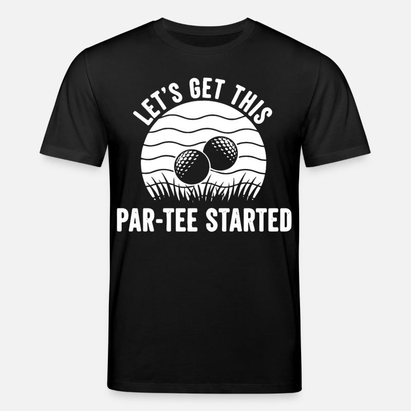 Par Tee Golf Spruch - Stanley/Stella Unisex Bio-T-Shirt CREATOR  - Schwarz