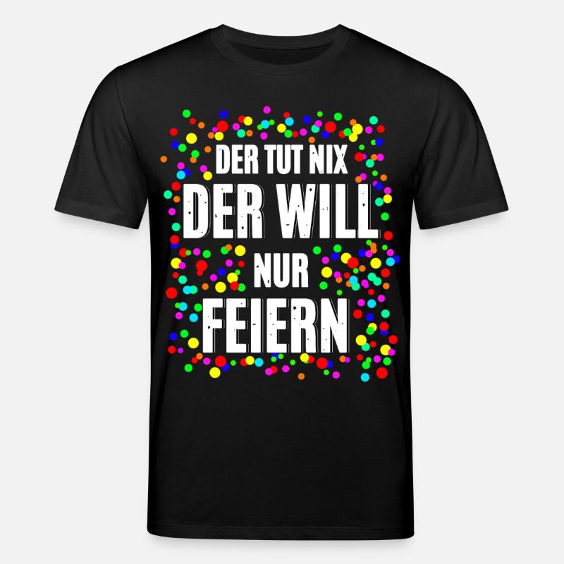 Der Will Feiern - Stanley/Stella Unisex Bio-T-Shirt CREATOR  - Schwarz