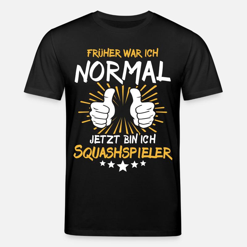 Squashspieler Spruch - Stanley/Stella Unisex Bio-T-Shirt CREATOR  - Schwarz
