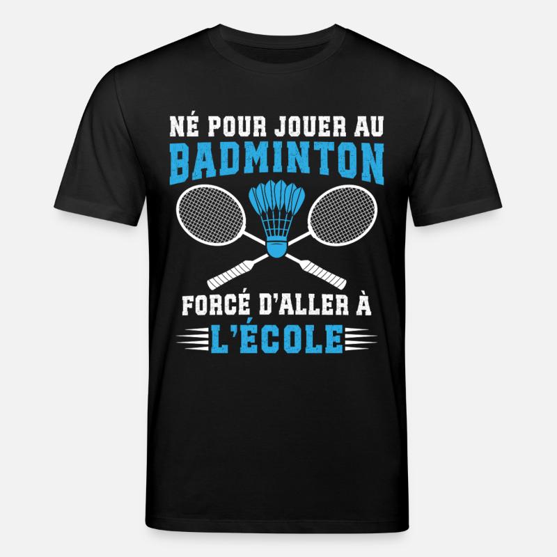  Né Pour Jouer Au Badminton  - T-shirt bio CREATOR Stanley/Stella Unisexe - noir