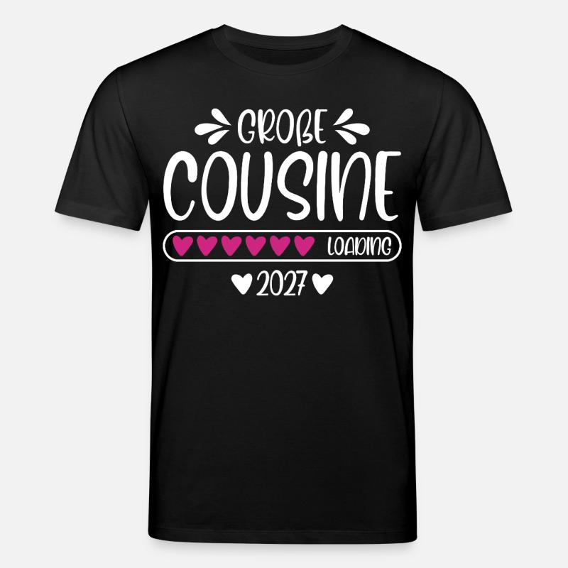 Große Cousine 2027 loading Herzchen Ladebalken - Stanley/Stella Unisex Bio-T-Shirt CREATOR  - Schwarz