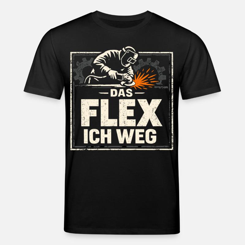 Schweißer Das Flex Ich Weg Geschenk - Stanley/Stella Unisex Bio-T-Shirt CREATOR  - Schwarz