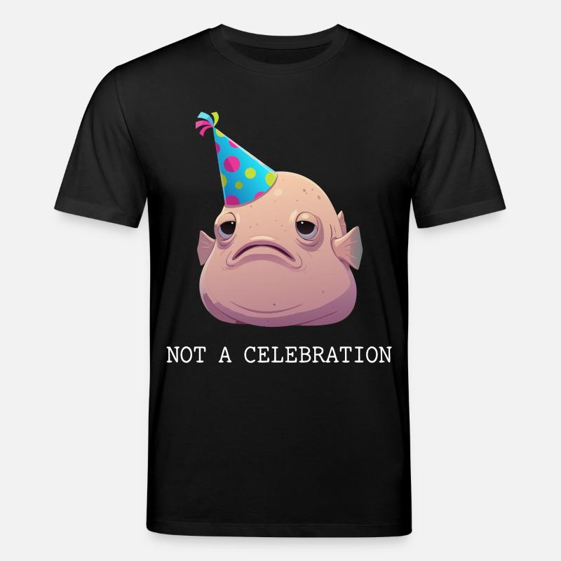 Blobfish, pas une célébration - T-shirt bio CREATOR Stanley/Stella Unisexe - noir