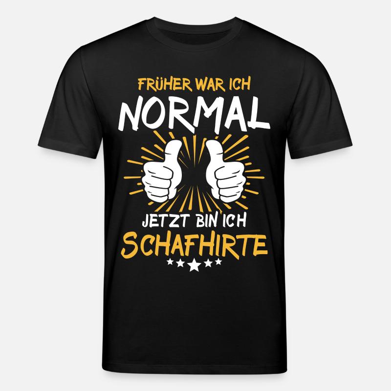 Schafhirte Spruch - Stanley/Stella Unisex Bio-T-Shirt CREATOR  - Schwarz
