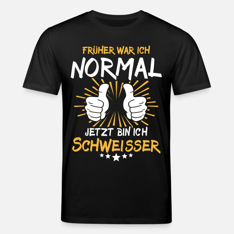 Schweisser Spruch - Stanley/Stella Unisex Bio-T-Shirt CREATOR - Schwarz