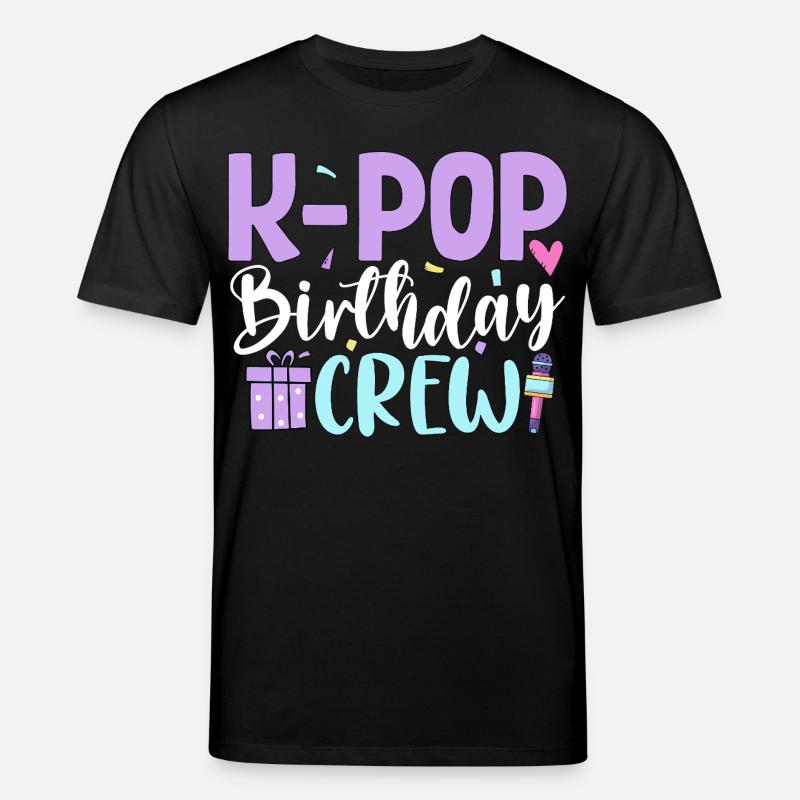 K Pop Birthday Crew - Stanley/Stella Unisex Bio-T-Shirt CREATOR - Schwarz