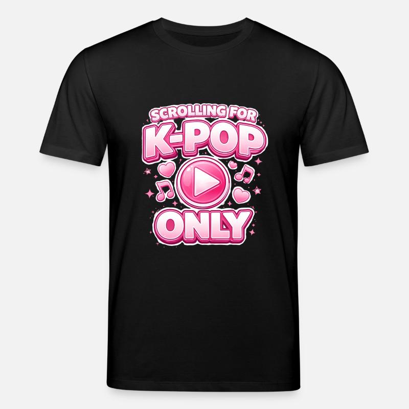 Scrolling For K Pop Only - Stanley/Stella Unisex Bio-T-Shirt CREATOR  - Schwarz