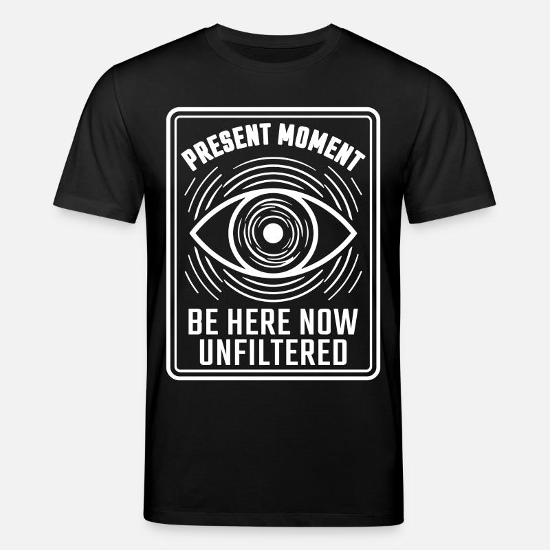 Attention des yeux Moment présent - T-shirt bio CREATOR Stanley/Stella Unisexe - noir