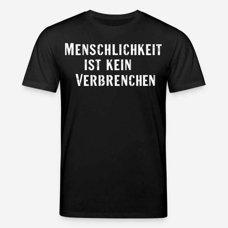 Statement Spruch Menschlichkeit kein Verbrechen - Stanley/Stella Unisex Bio-T-Shirt CREATOR  - Schwarz