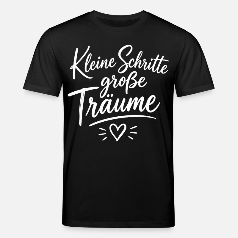 Keine Schritte Große Träume Script - Stanley/Stella Unisex Bio-T-Shirt CREATOR - Schwarz