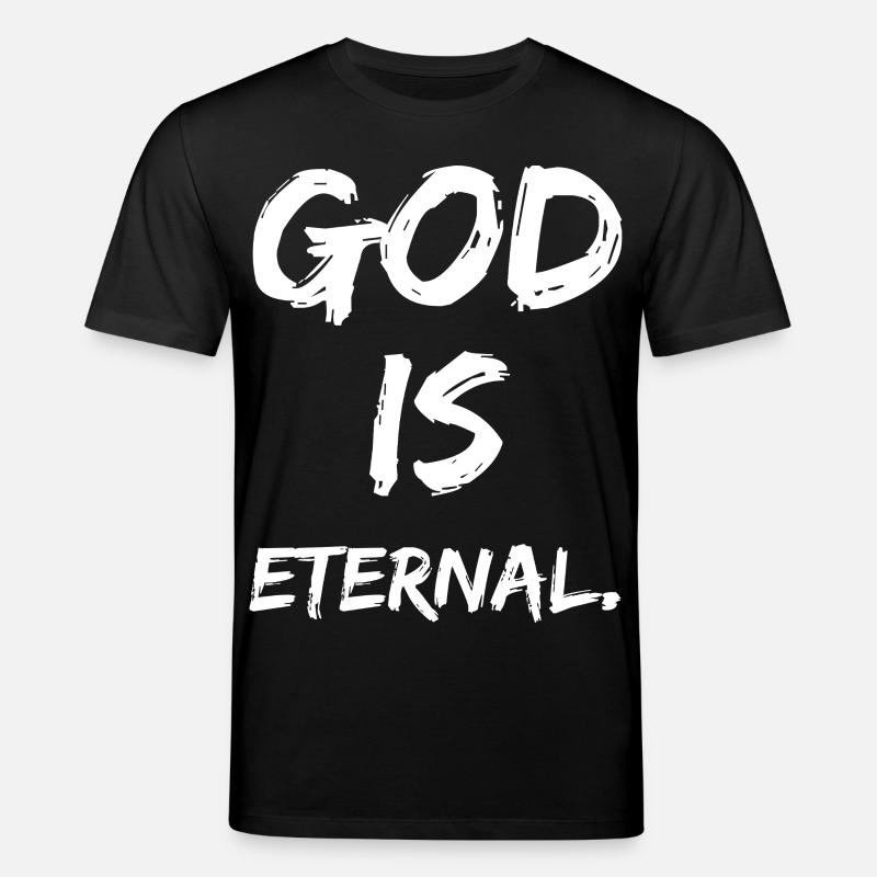 god is eternal - Stanley/Stella Unisex Bio-T-Shirt CREATOR  - Schwarz