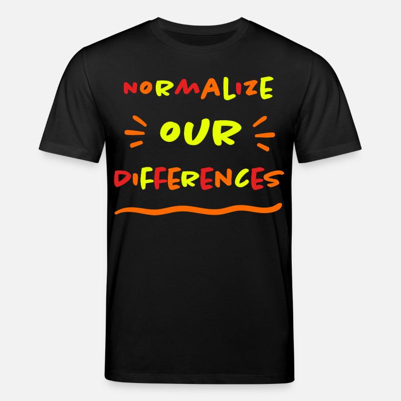 Normalize our Differences - Inclusion - neon - Stanley/Stella CREATOR Unisex Organic T-Shirt - black