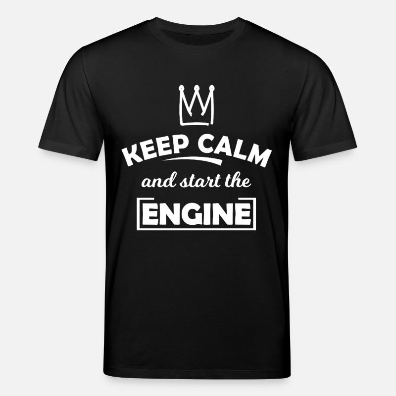 Keep Calm and Start the Engine - Stanley/Stella Unisex Bio-T-Shirt CREATOR - Schwarz