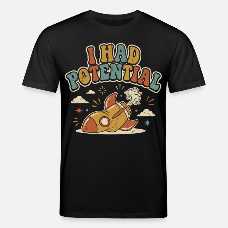 Ich hatte Rocket Potential Retro-Humor - Stanley/Stella Unisex Bio-T-Shirt CREATOR - Schwarz