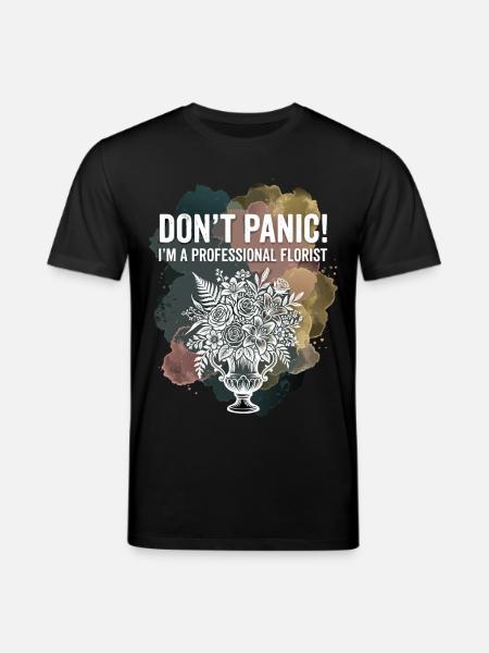 Keine Panik Floristin - Stanley/Stella Unisex Bio-T-Shirt CREATOR  - Schwarz