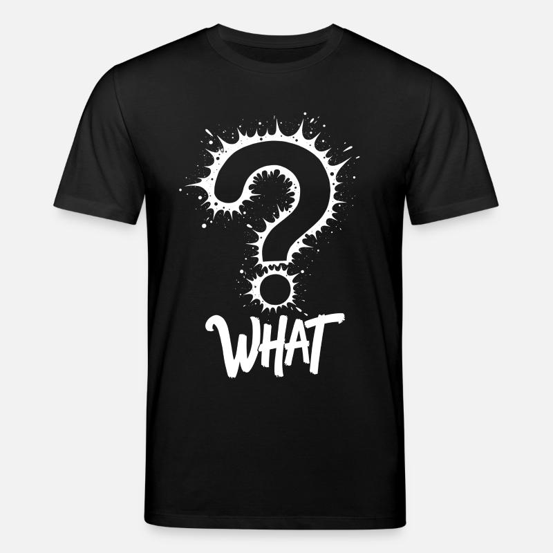 What Fragezeichen Splash - Stanley/Stella Unisex Bio-T-Shirt CREATOR - Schwarz