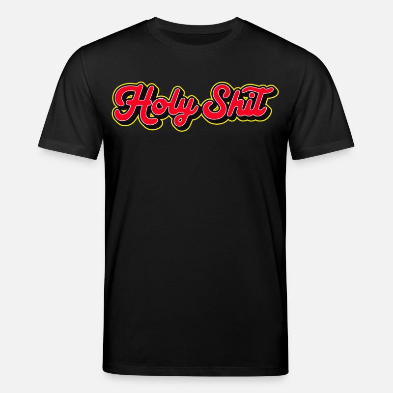 Holy Shit 3D Red Script - Stanley/Stella CREATOR Unisex Organic T-Shirt - black