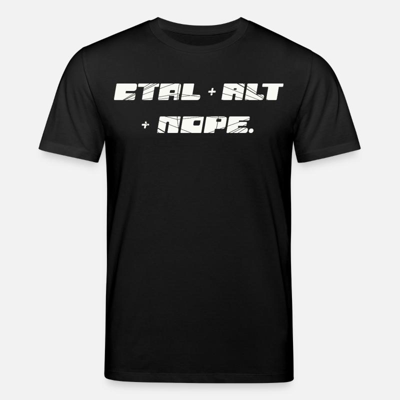 CTRL ALT NOPE - Stanley/Stella Unisex Bio-T-Shirt CREATOR  - Schwarz