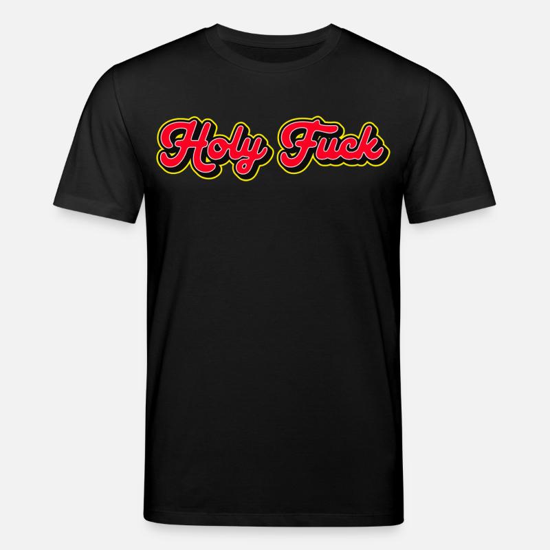 Holy Fuck 3D Red Script - T-shirt bio CREATOR Stanley/Stella Unisexe - noir
