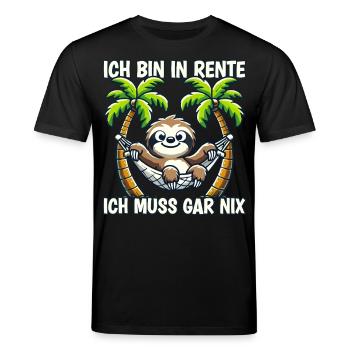 ich bin in Rente ich muss gar nix Rente Ruhestand - Stanley/Stella Unisex Bio-T-Shirt CREATOR  - Schwarz - Vorne - Alina (178cm) & Michal (187cm)