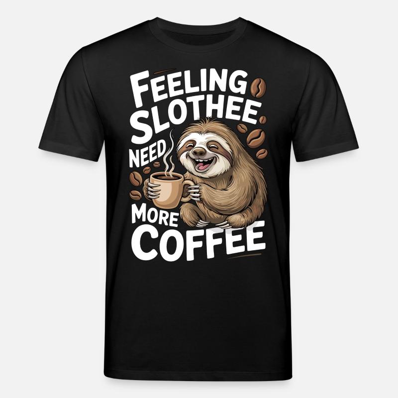 Funny Sloth Coffee Design - Stanley/Stella CREATOR Unisex Organic T-Shirt - black
