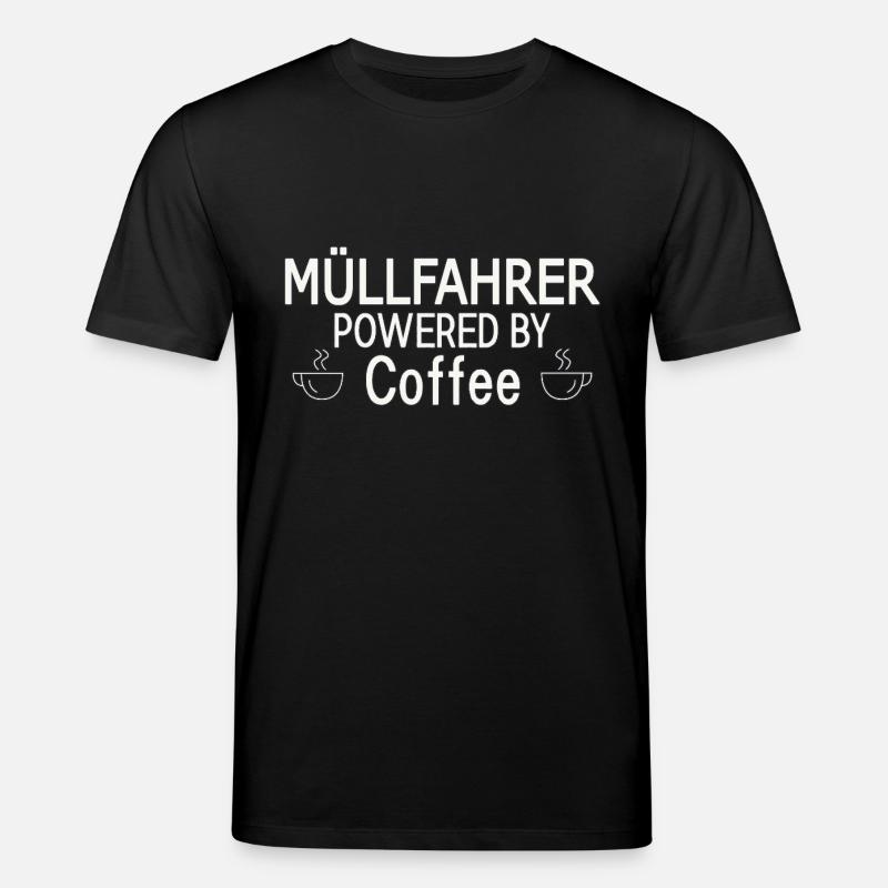 Müllfahrer Powered By Coffee - Stanley/Stella Unisex Bio-T-Shirt CREATOR  - Schwarz