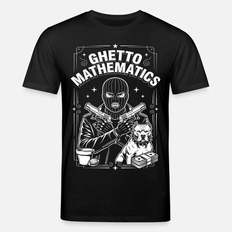 Ghetto Mathematics - Stanley/Stella Unisex Bio-T-Shirt CREATOR  - Schwarz
