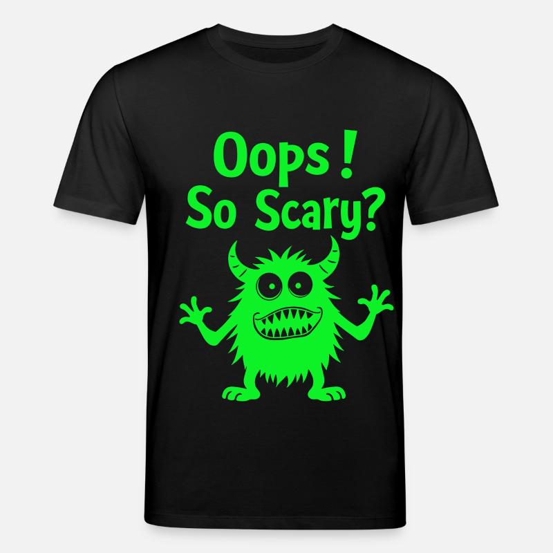 Oops! So Scary? Lustiges Monster - Stanley/Stella Unisex Bio-T-Shirt CREATOR - Schwarz