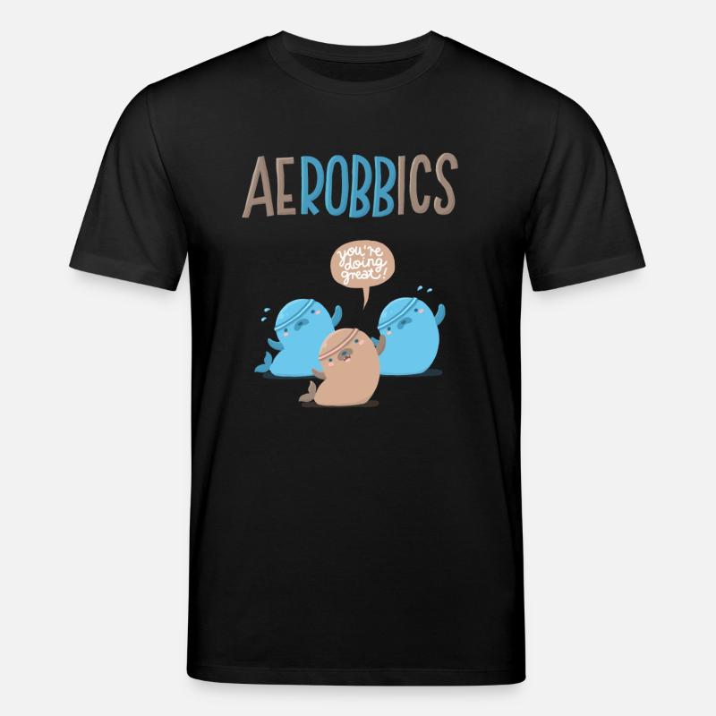 Aerobbics funny - Stanley/Stella Unisex Bio-T-Shirt CREATOR  - Schwarz