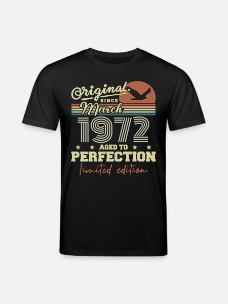 Birthday March 1972 - Stanley/Stella CREATOR Unisex Organic T-Shirt - black