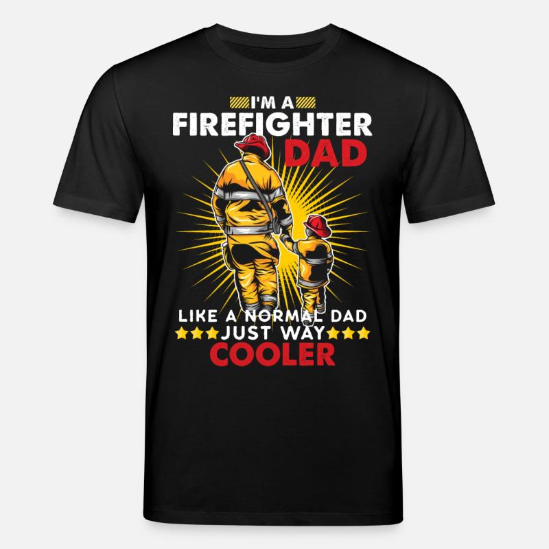 Firefighter dad firefighter fireman - Stanley/Stella CREATOR Unisex Organic T-Shirt - black