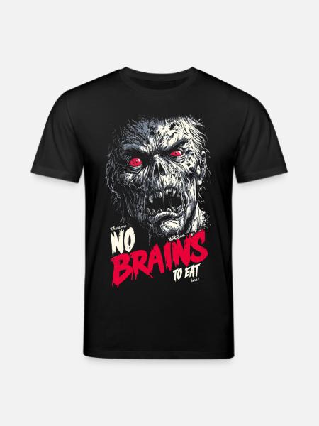 There are no brains - Stanley/Stella CREATOR Unisex Organic T-Shirt - black