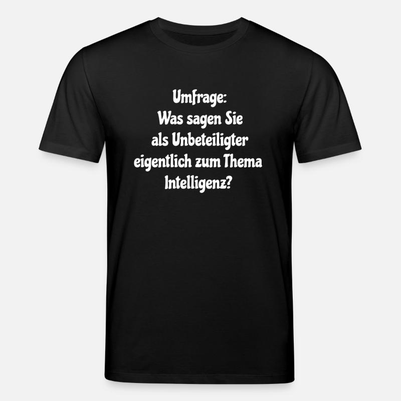 Intelligence Survey - Inventive Gift - Stanley/Stella CREATOR Unisex Organic T-Shirt - black
