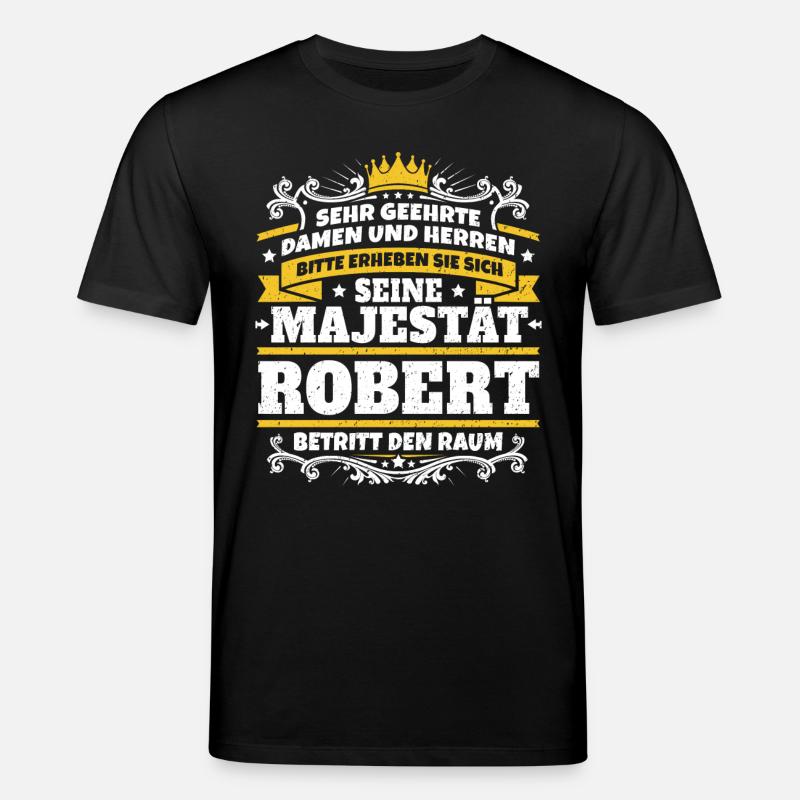 Sa Majesté Robert - T-shirt bio CREATOR Stanley/Stella Unisexe - noir