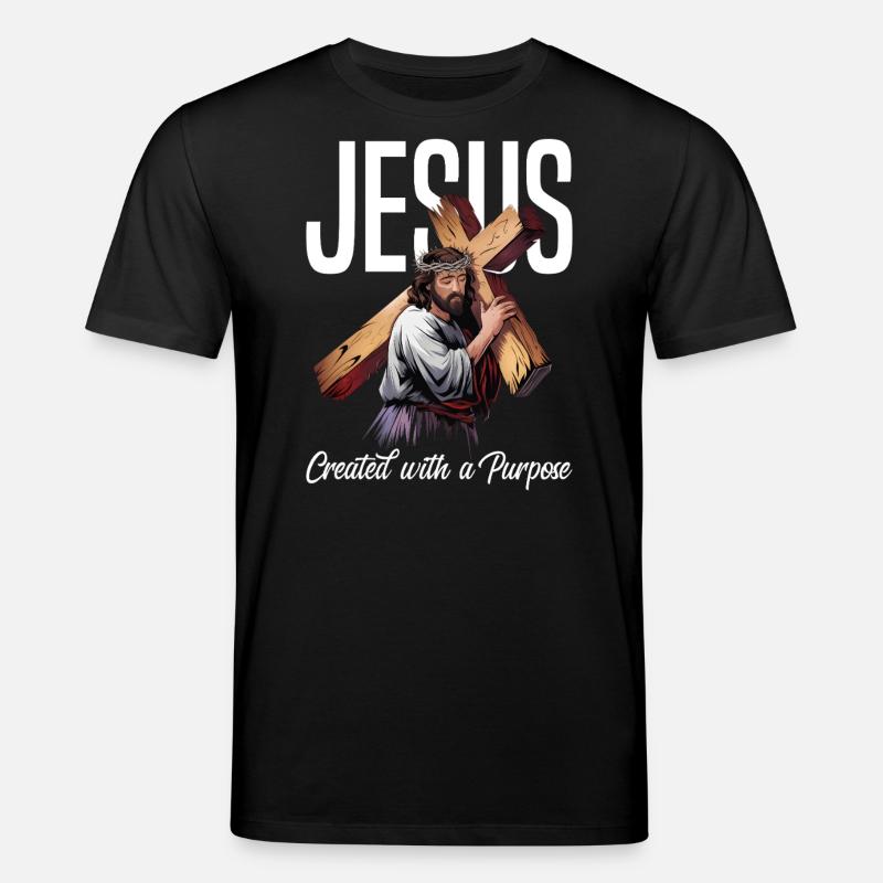 Jesus Created With A Purpose - Stanley/Stella Unisex Bio-T-Shirt CREATOR  - Schwarz