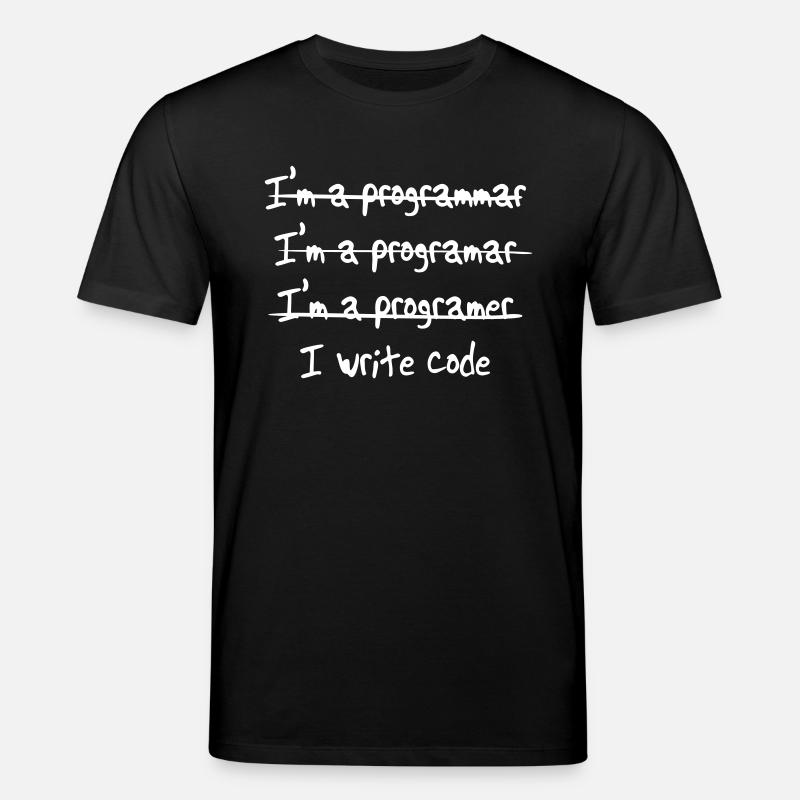 I'm programmer. I write code - Stanley/Stella CREATOR Unisex Organic T-Shirt - black
