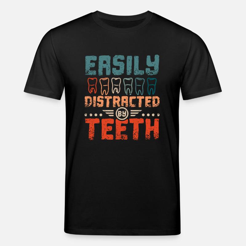 Easily distracted by teeth - Stanley/Stella CREATOR Unisex Organic T-Shirt - black