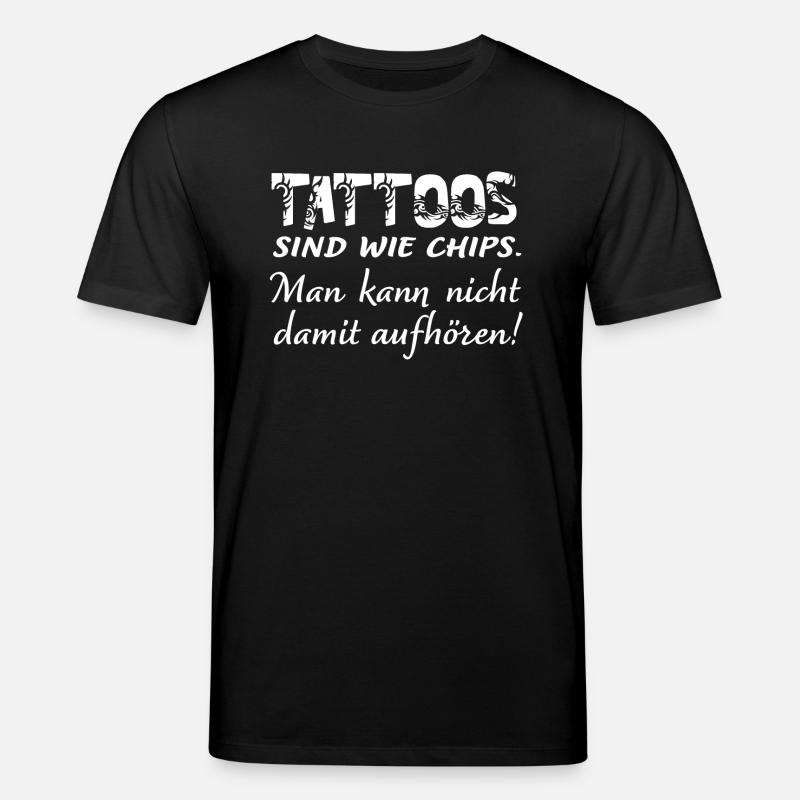 Tattoos sind wie Chips - Stanley/Stella Unisex Bio-T-Shirt CREATOR  - Schwarz