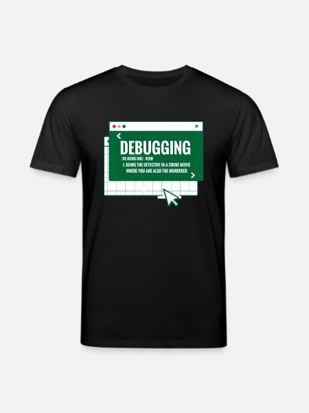Debugging - Stanley/Stella CREATOR Unisex Organic T-Shirt - black