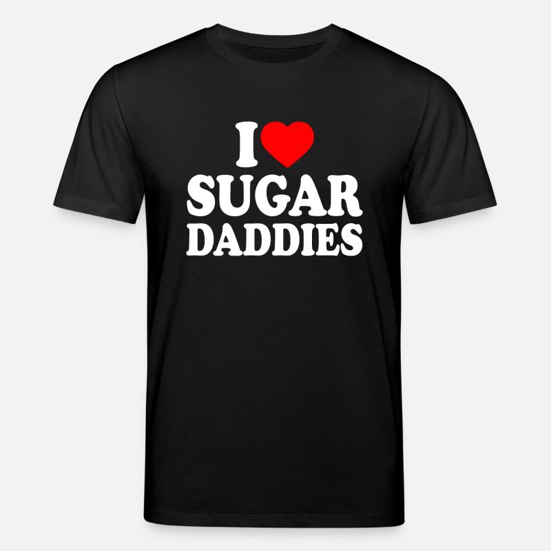 i love sugar daddies - Stanley/Stella Unisex Bio-T-Shirt CREATOR  - Schwarz