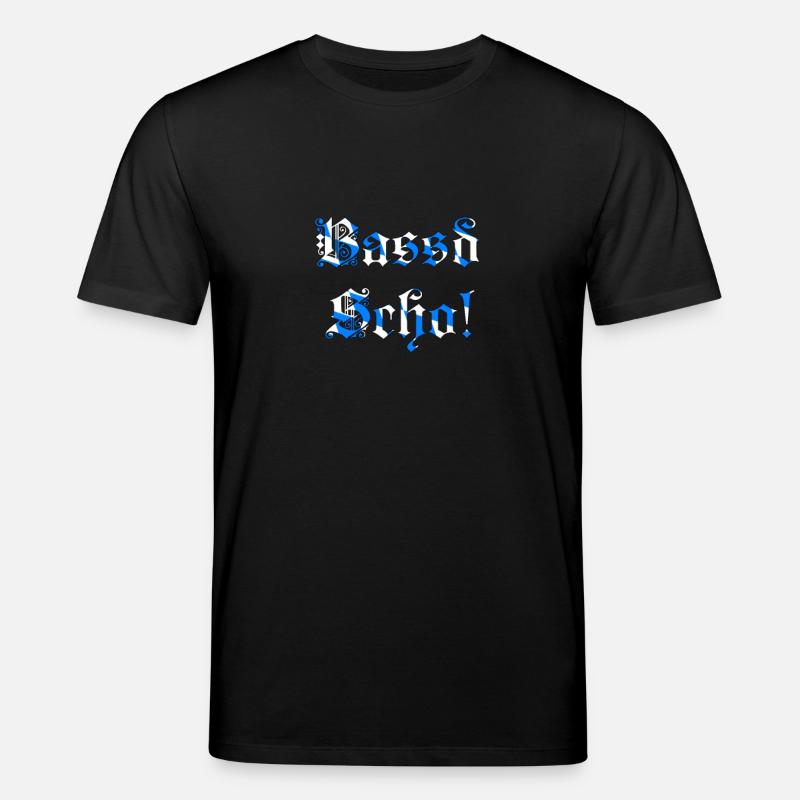 Bass Scho! - Bayrisch - Stanley/Stella Unisex Bio-T-Shirt CREATOR  - Schwarz