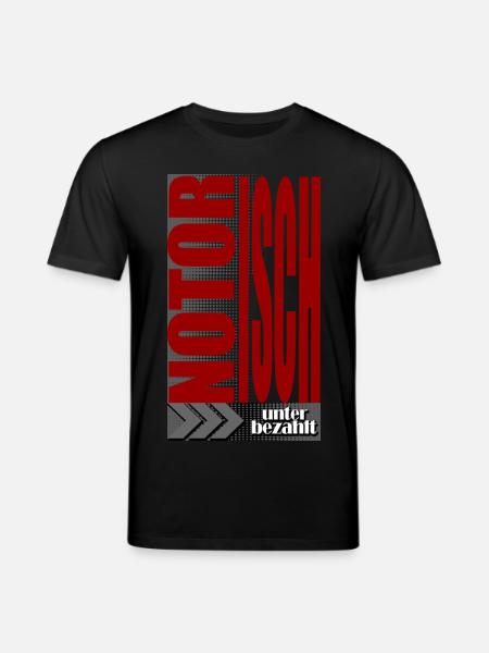 Notoriously Underpaid Wage Job Saying - Stanley/Stella CREATOR Unisex Organic T-Shirt - black