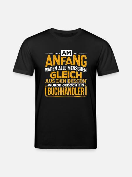 BUCHHÄNDLER - Der Beste - Stanley/Stella Unisex Bio-T-Shirt CREATOR  - Schwarz