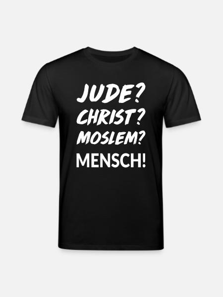 Jude? Christ? Moslem? Mensch! - Stanley/Stella Unisex Bio-T-Shirt CREATOR - Schwarz