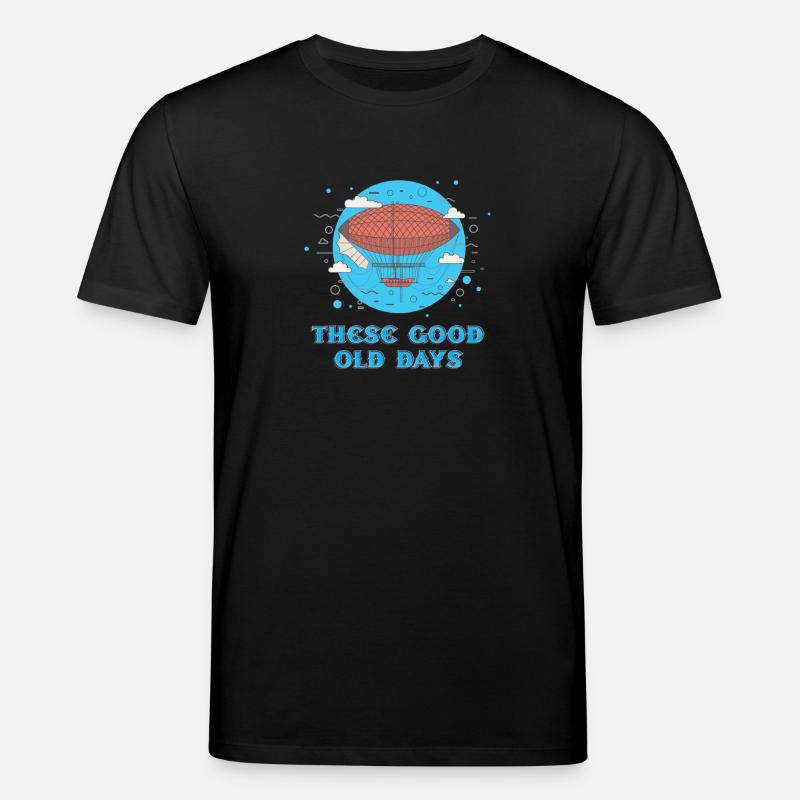 These Good Old Days - Stanley/Stella CREATOR Unisex Organic T-Shirt - black