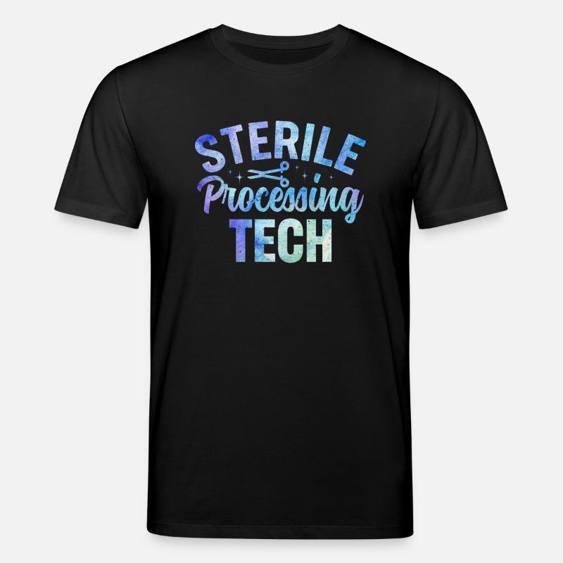 Sterile Processing Tech Medicine Design - Stanley/Stella CREATOR Unisex Organic T-Shirt - black