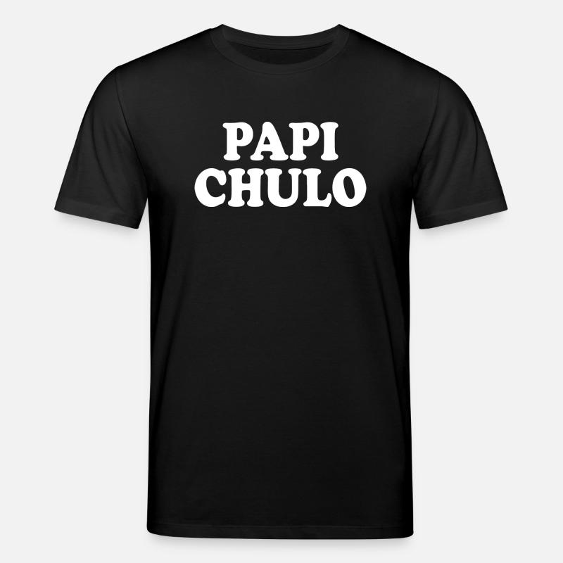 Papi chulo - Stanley/Stella CREATOR Unisex Organic T-Shirt - black